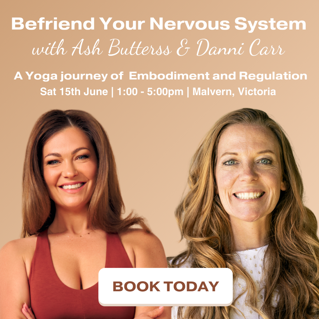 Emody and befriend your nervous system with Ash Butterss and Danni Carr - Malvern Vic